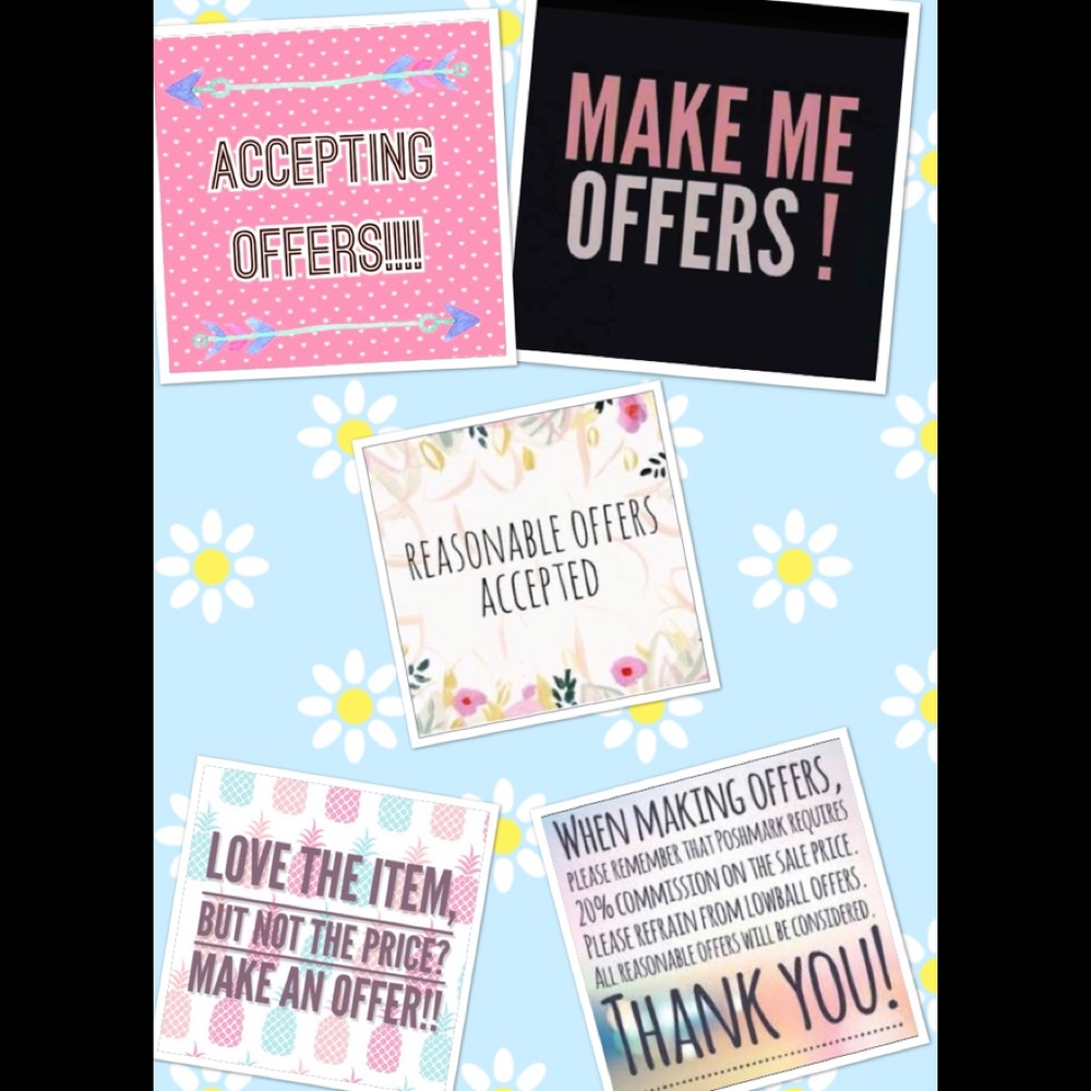 Please Make Offers Most Reasonable Offers Accepted